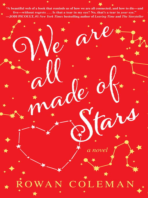 Title details for We Are All Made of Stars by Rowan Coleman - Wait list